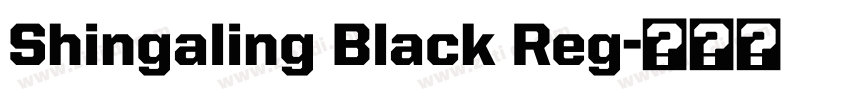 Shingaling Black Reg字体转换